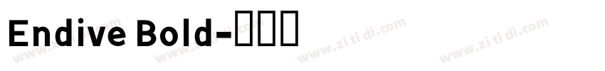 Endive Bold字体转换